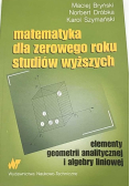 Matematyka dla zerowego roku studiów wyższych
