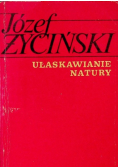 Ułaskawienie natury