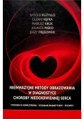 Nieinwazyjne metody obrazowania w diagnostyce choroby niedokrwiennej serca