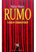 Rumo i cuda w ciemnościach