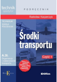 Technik spedytor Środki transportu Część 1