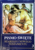 Pismo Święte Starego i Nowego Testamentu Tom 3