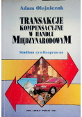 Transakcje Kompensacyjne w handlu międzynarodowym