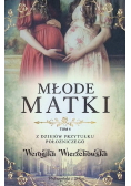 Młode matki