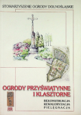 Ogrody przyświątynne i klasztorne
