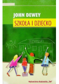Szkoła  i dziecko