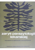 Zarys parazytologii lekarskiej