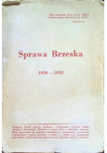 Sprawa brzeska 1930-1932 1932 r