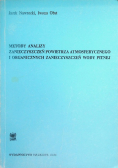 Metody analizy zanieczyszczeń powietrza atmosferycznego i organicznych zanieczyszczeń wody pitnej
