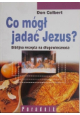 Co mógł jadać Jezus