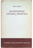 Receptariusz lekarza praktyka