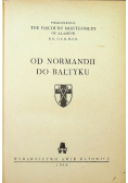 Od Normandii do Bałtyku 1948 r.