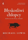 Błyskotliwi chłopcy Rewolta na Wall Street