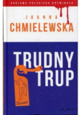Trudny trup