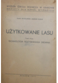 Użytkowanie lasu Część 2