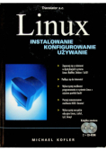 Linux Instalowanie konfigurowanie używanie