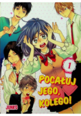 Pocałuj jego kolego Tom 1