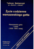 Życie codzienne warszawskiego getta