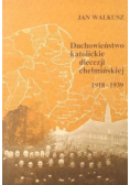 Duchowieństwo katolickie diecezji chełmińskiej 1918  -  1939