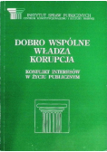 Dobro wspólne władza korupcja