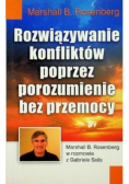Rozwiązywanie konfliktów poprzez porozumienie bez przemocy