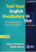 Test Your Eng Vocabulary in Use Pre - intermediate Intermediate