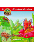 Mieszkam blisko lasu Owady