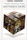 Antykruchość O rzeczach którym służą wstrząsy