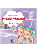 Humorki. Przechwalaki
