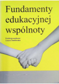 Fundamenty edukacyjnej wspólnoty