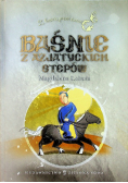 Baśnie z azjatyckich stepów
