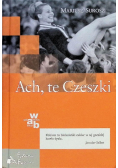 Ach te Czeszki