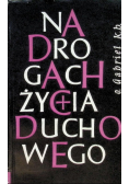 Na drogach życia duchowego Tom I