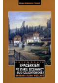 Spacerkiem po Starej Szczawnicy i Rusi Szlachtowskiej