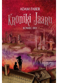 Kroniki Jaaru Tom 6 Koniec Ery