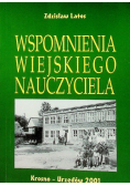 Wspomnienia wiejskiego nauczyciela