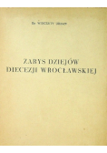 Zarys dziejów diecezji wrocławskiej