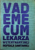 Vademecum lekarza Weterynaryjnej Inspekcji Sanitarnej