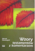 Wzory testamentów z komentarzem