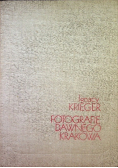 Fotografie dawnego Krakowa