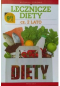 Lecznicze diety Część 2 Lato