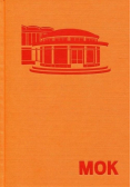 MOK Ilustrowany atlas architektury północnego Mokotowa