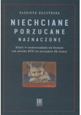 Niechciane porzucane naznaczone Dzieci w modernizującej się Europie