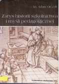 Zarys historii szkolnictwa i myśli pedagogicznej
