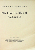 Na gwiezdnym szlaku 1927 r.