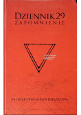 Dziennik 29 Zapomnienie