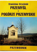 Przemyśl i Pogórze przemyskie