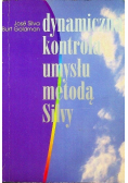 Dynamiczna kontrola umysłu metodą Silvy