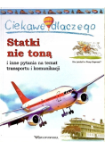 Statki nie toną i inne pytania na temat transportu i komunikacji