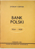 Bank Polski 1924 - 1939